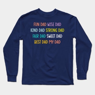 Fathers Day Quotes Long Sleeve T-Shirt